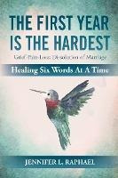 Libro The First Year Is The Hardest : Grief-pain-loss: Di...