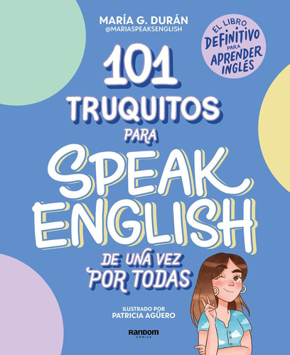 Libro 101 Truquitos Para Speak English De Una Vez Por Tod...
