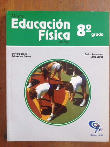 Educación Física 8 Grado. Cobo. Zambrano - López