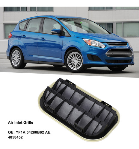 Rejilla De Entrada De Aire Ford Focus C-max Fiesta 4858452