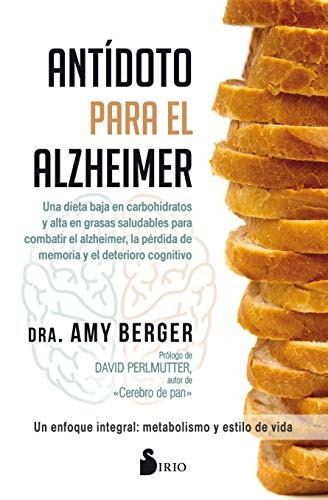 Antidoto Para El Alzheimer (edición En Español)