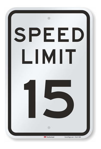 Señal Trafico Leyenda  Speed Limit 15  Negro Blanco R2-1-15
