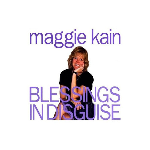 Kain Maggie Blessings In Disguise Usa Import Cd Nuevo