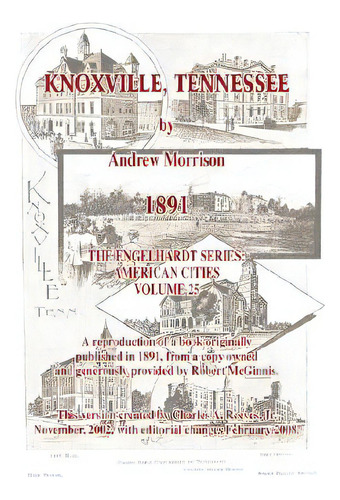 Knoxville, Tennessee - 1891 - Morrison, De Reeves, Charles A. Jr.. Editorial Charles A Reeves, Tapa Blanda En Inglés