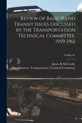 Libro Review Of Basic Rapid Transit Issues Discussed By T...