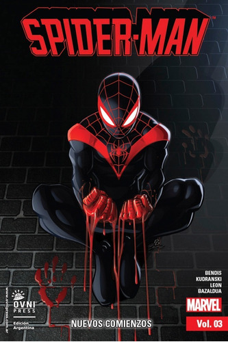 Spiderman Vol 3 - Nuevos Comienzos, De Brian Michael Bendis. Editorial Ovni Press, Tapa Blanda, Edición 1 En Español