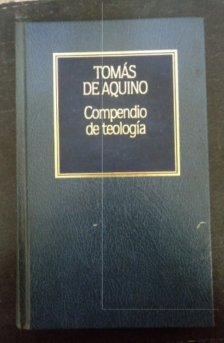 Tomás De Aquino - Compendio De Teología - Fx