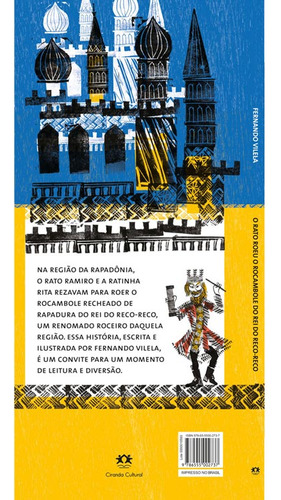 O rato roeu o rocambole do rei do reco-reco, de Vilela, Fernando. Editorial Ciranda Cultural Editora E Distribuidora Ltda., capa dura em português, 2020