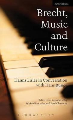 Libro Brecht, Music And Culture : Hanns Eisler In Convers...
