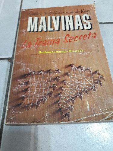 Malvinas La Trama Secreta - Cardoso - Kirschbaum - Van Der K