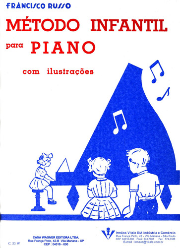 Método infantil para Piano, de Russo, Francisco. Editora Irmãos Vitale Editores Ltda, capa mole em português, 1995