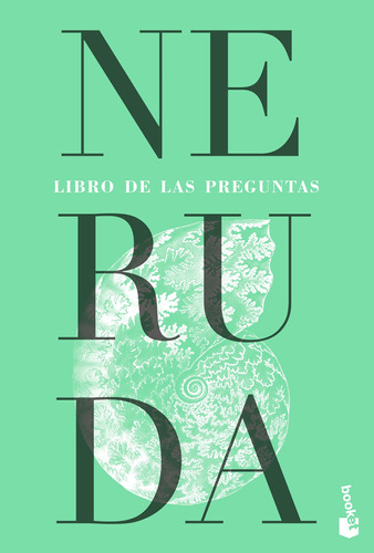 Libro de las preguntas, de Neruda, Pablo. Serie Fuera de colección Editorial Booket México, tapa blanda en español, 2018