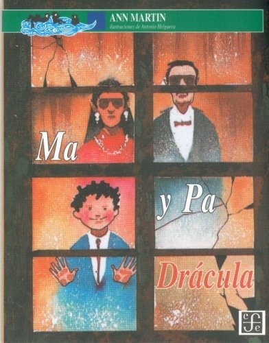 Ma Y Pa Dracula - Martin, Anne