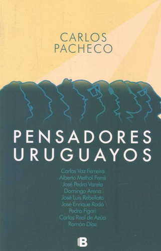 Pensadores Uruguayos - Pacheco, Carlos