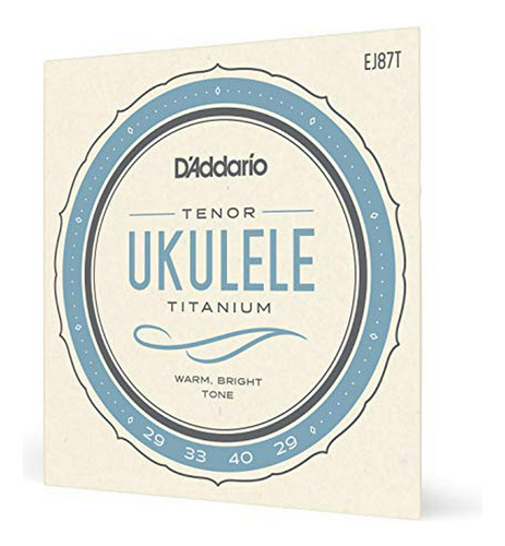 Cuerdas De Ukelele D'addario Ej87t Titaniu.