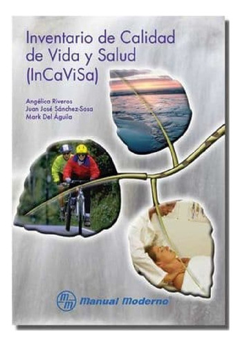 Incavisa Inventario De Calidad De Vida Y Salud Riveros Prueb