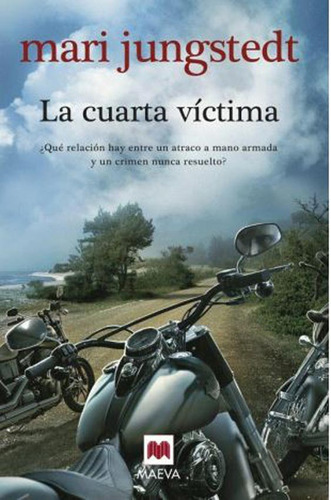 Libro Cuarta Victima - Jungstedt Mari