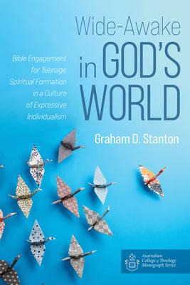 Libro Wide-awake In God's World - Graham D Stanton