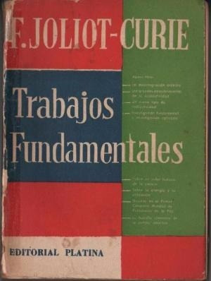 Trabajos Fundamentales Joliot-curie  Editorial  Platina