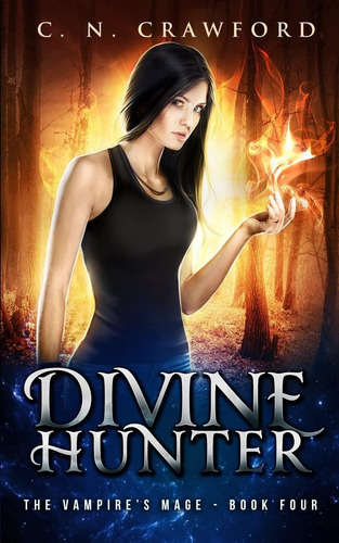 Libro: Divine Hunter: An Urban Fantasy Novel (the Vampireøs