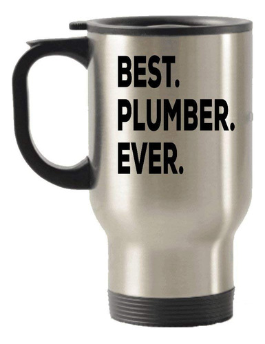 Plumber Gift - Mejor Plumber Ever Travel M B07647hjhy_160424