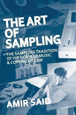 Libro The Art Of Sampling : The Sampling Tradition Of Hip...