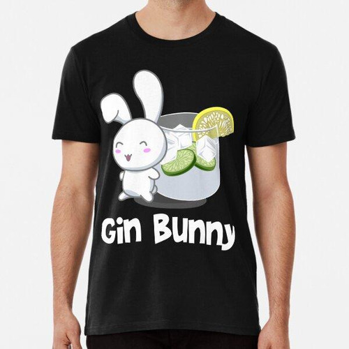 Remera Gin Bunny - Parodia Del Gimnasio Bunny Funny T-shirt 