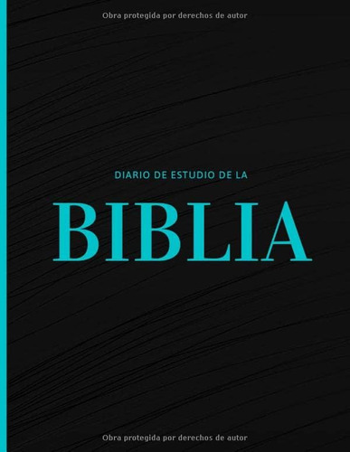 Libro: Diario De Estudio De La Biblia Y Oración: Libreta De 