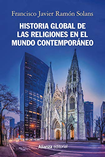 Historia Global De Las Religiones En El Mundo Contemporáneo