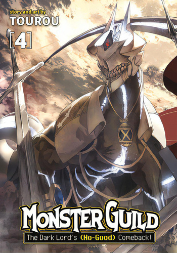 Monster Guild: The Dark Lord's (no-good) Comeback! Vol. 4, De Tourou. Editorial Seven Seas Pr, Tapa Blanda En Inglés