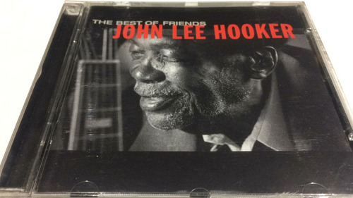 John Lee Hooker  The Best Of Friends  Cd Nuevo Cerrado Imp