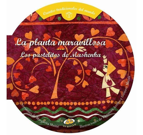 La Planta Maravillosa . Los Pastelitos De Mashenka - Margari