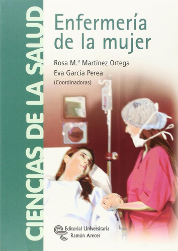 Enfermeria De La Mujer - Martinez Ortega, Rosa Maria : Ga...