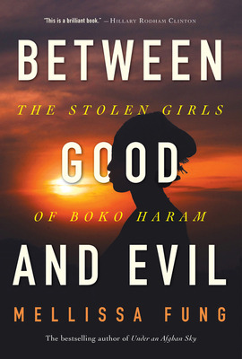 Libro Between Good And Evil: The Stolen Girls Of Boko Har...