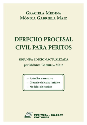 Derecho Procesal Civil Para Peritos -m. Maiz-ed. Rubinzalcul