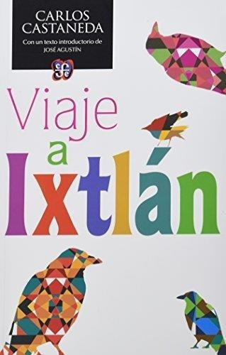 Viaje A Ixtlan