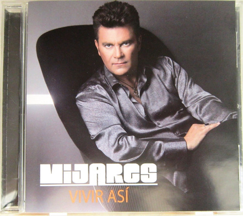 Mijares - Vivir Asi Cd