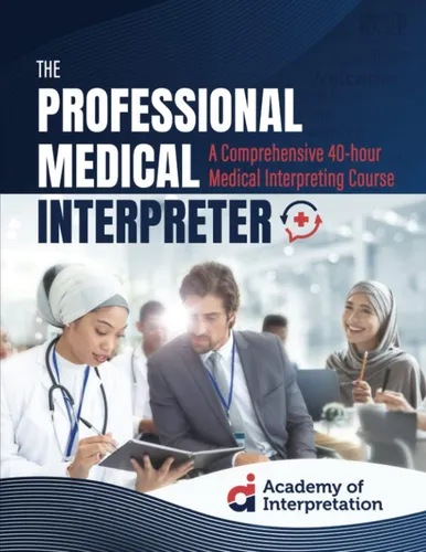Libro: The Professional Medical Interpreter: A Comprehensive