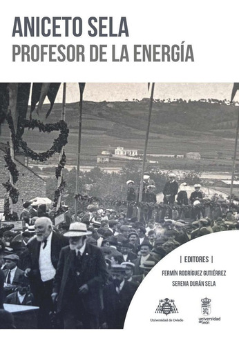 Aniceto Sela Profesor De La Energia, De Aa. Vv.. Editorial Servicio De Publicaciones De La Universidad De Ovi, Tapa Blanda En Español