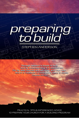 Libro: Preparing To Build: Practical Tips & Experienced Advi