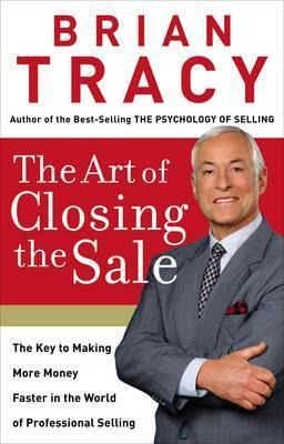 Libro The Art Of Closing The Sale - Brian Tracy