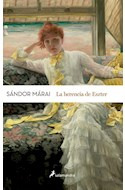 Libro Herencia De Eszter (coleccion Narrativa) De Marai Sand