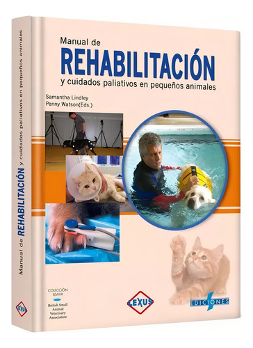 Manual De Rehabilitación Y Cuidados - Lexus Editores