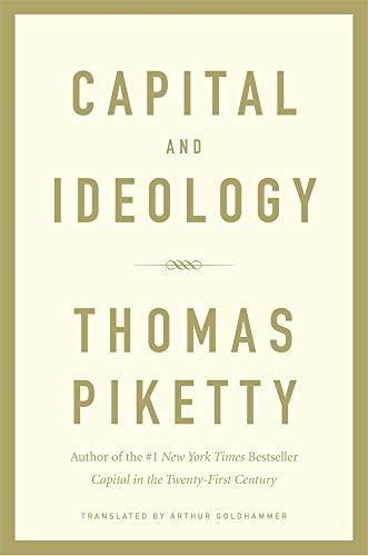 Capital And Ideology, De Piketty, Thomas. Editorial Belknap Press: An Imprint Of Harvard University Press, Tapa Dura En Inglés, 2020