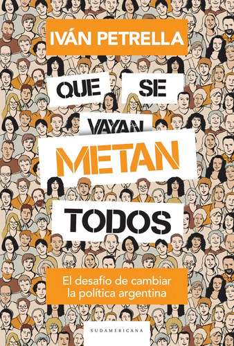 Que Se Metan Todos - Petrella, Ivan