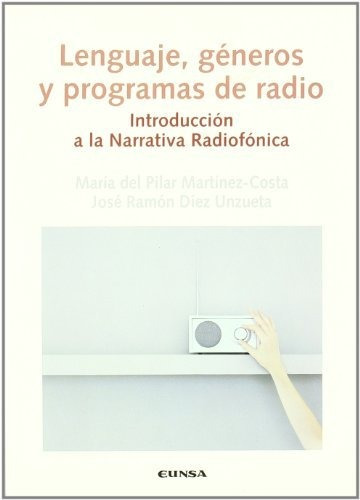 Libro Lenguaje Generos Y Programas De Radio De Martinez Cos