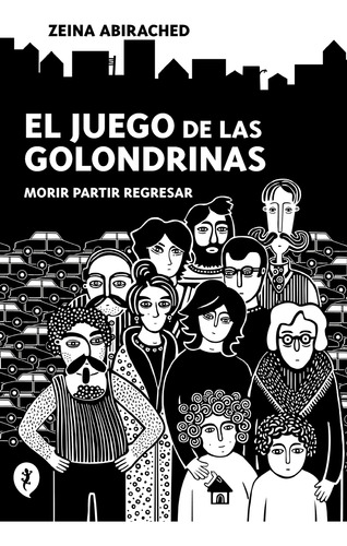 Libro El Juego De Las Golondrinas De Abirached Zeina