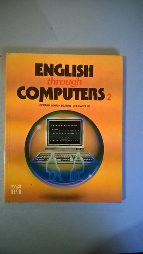 English Through Computers 2 - Mc Graw Hill