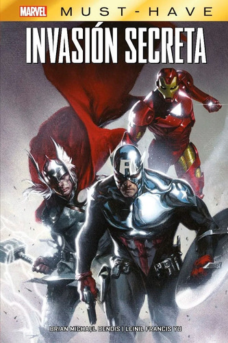 Marvel Must Have Invasión Secreta - Brian Bendis - Panini Es