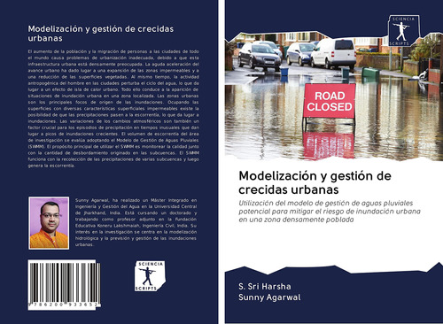 Modelización Y Gestión De Crecidas Urbanas: Utilización Del